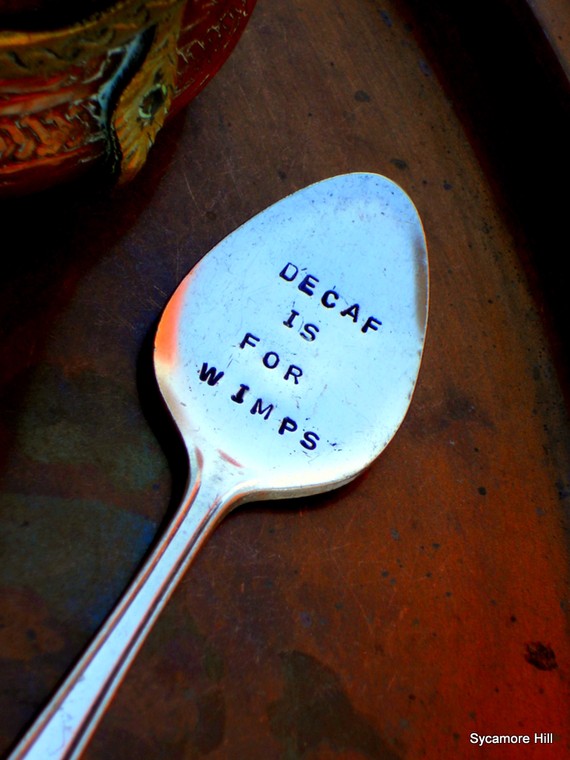 coffee is for wimps gift spoon