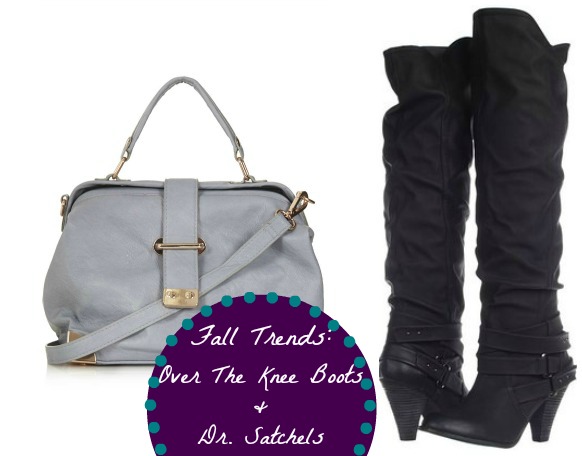 doctor satchels and over the knee boots fall trends