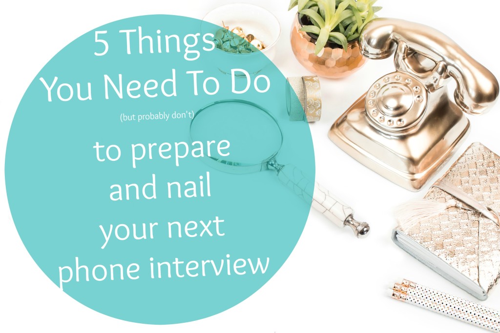 how to prepare for a phone interview